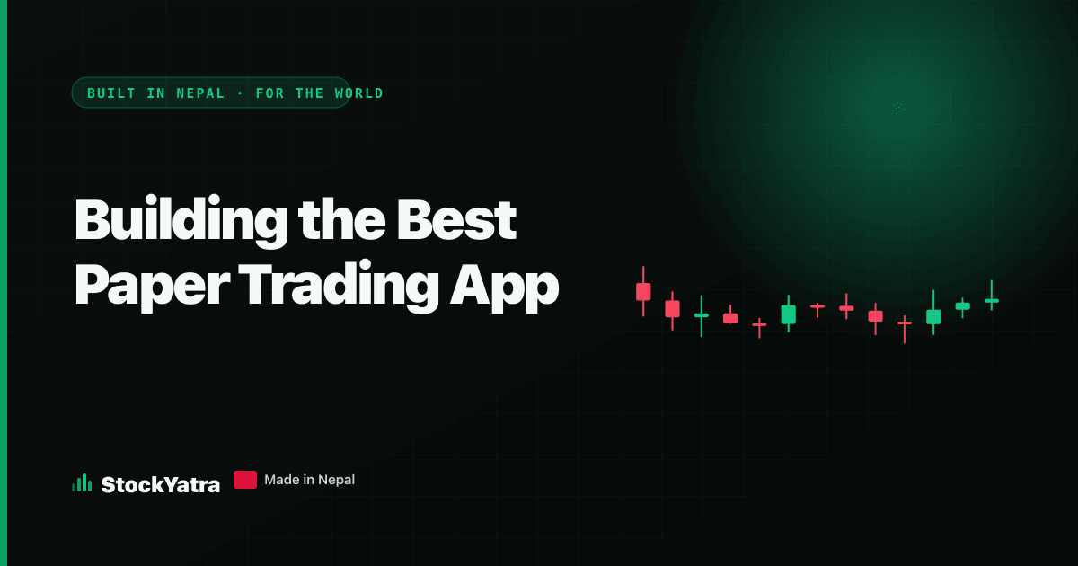 StockYatra cover reading Building the Best Paper Trading App, with bull and bear candlesticks on a dark background