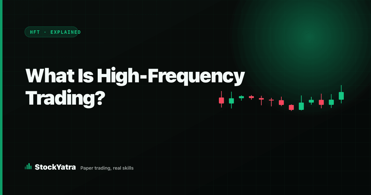 What is high-frequency trading — StockYatra explainer cover