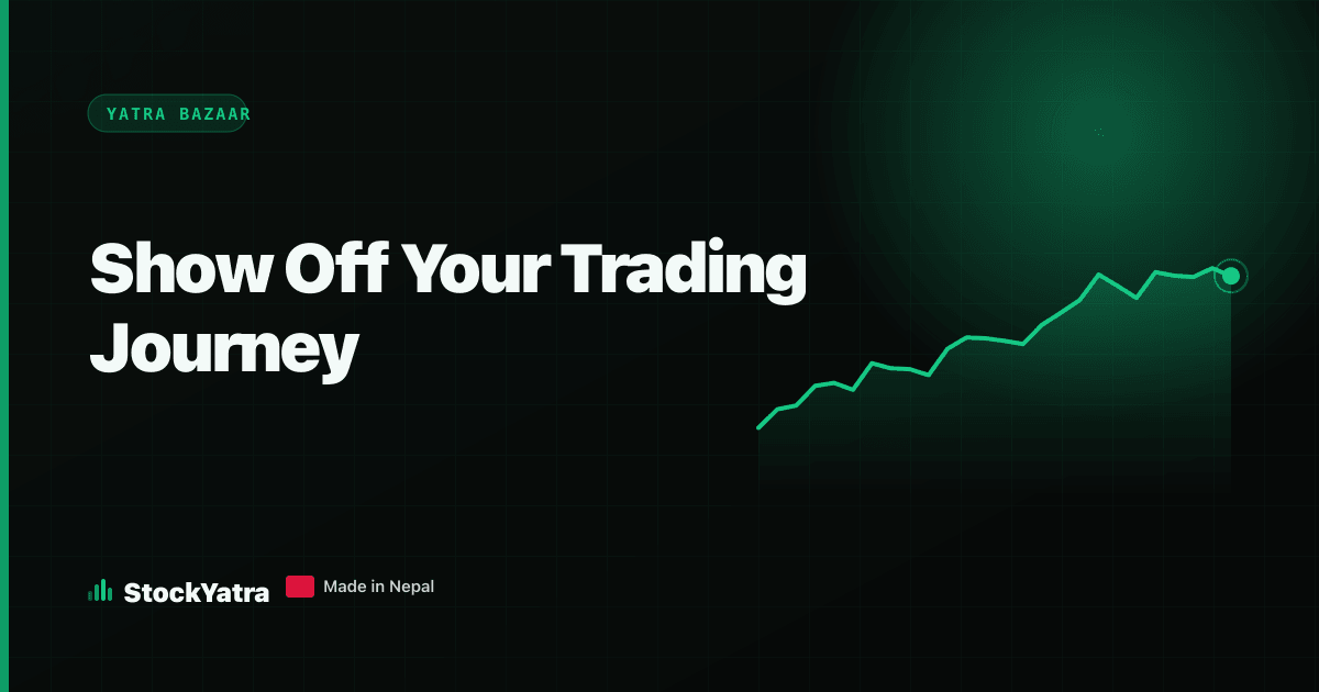 StockYatra cover reading Show Off Your Trading Journey, for Yatra Bazaar